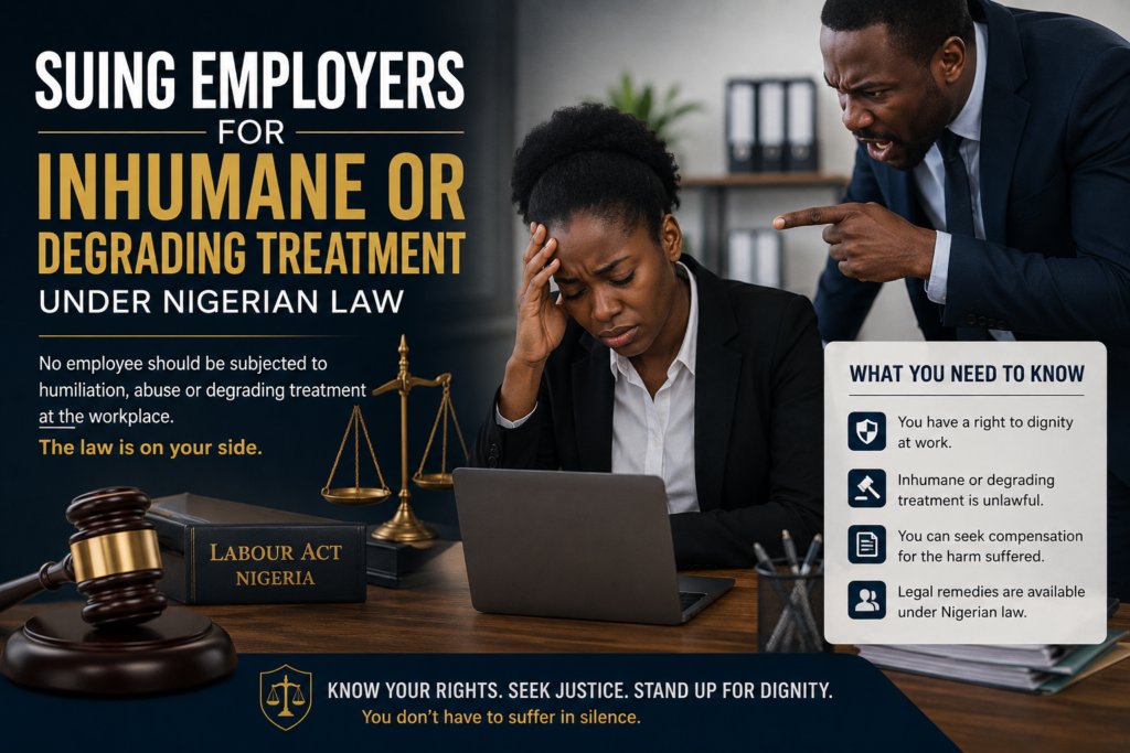 INHUMANE OR DEGRADING TREATMENT